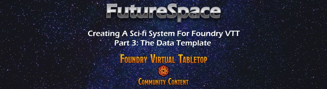 Creating A New System For Foundry VTT: The Data Template Title Screen