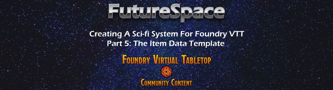 how to create a custom item data template for foundry vtt