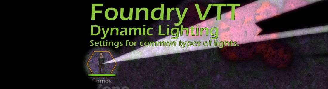 creating common types of lights with foundry vtt dynamic lighting