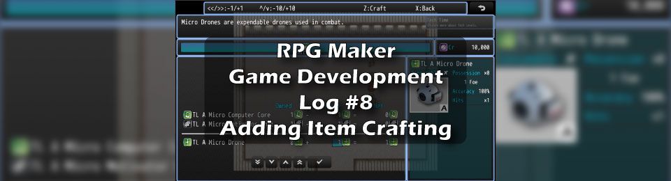 RPG Maker Game Development Log #8: Adding Item Crafting